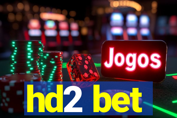 hd2 bet